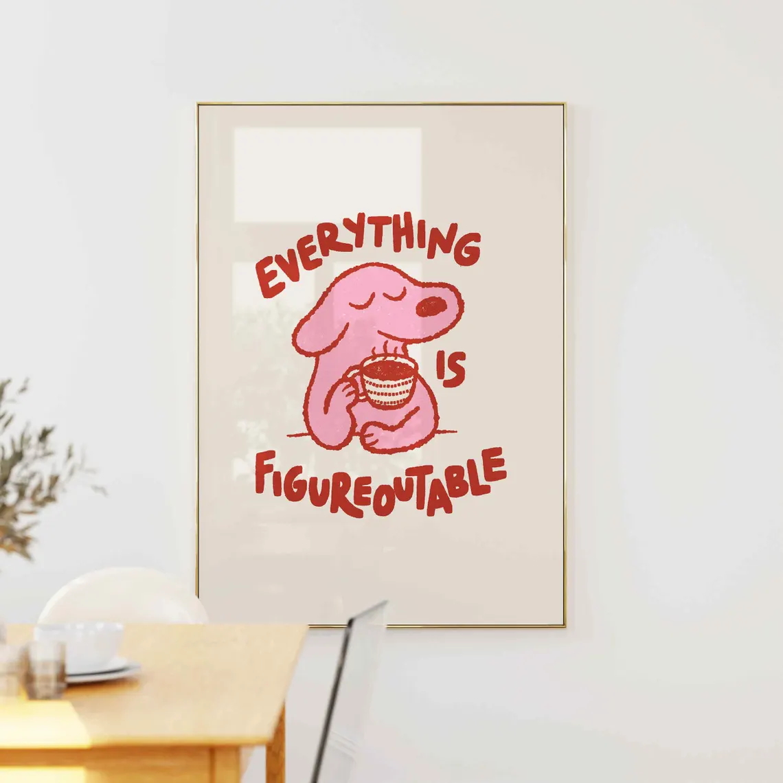 Setting Spray - Everything Is Figureoutable Modern Positive Wall
